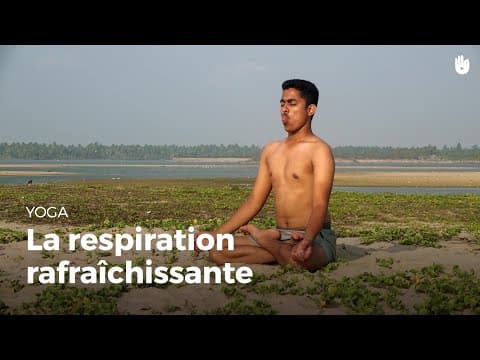 Apprendre la respiration rafraîchissante - Sitali Pranayama | Apprendre le Yoga