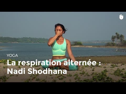 Apprendre la technique de la respiration alternée- Nadi Shodhana Pranayama | Apprendre le Yoga