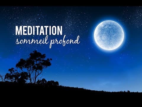 Méditation pour un sommeil profond